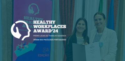 Healthy Workplaces Awards’24: Ambientes saudáveis fazem pessoas felizes